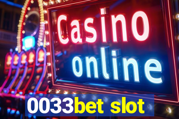 0033bet slot